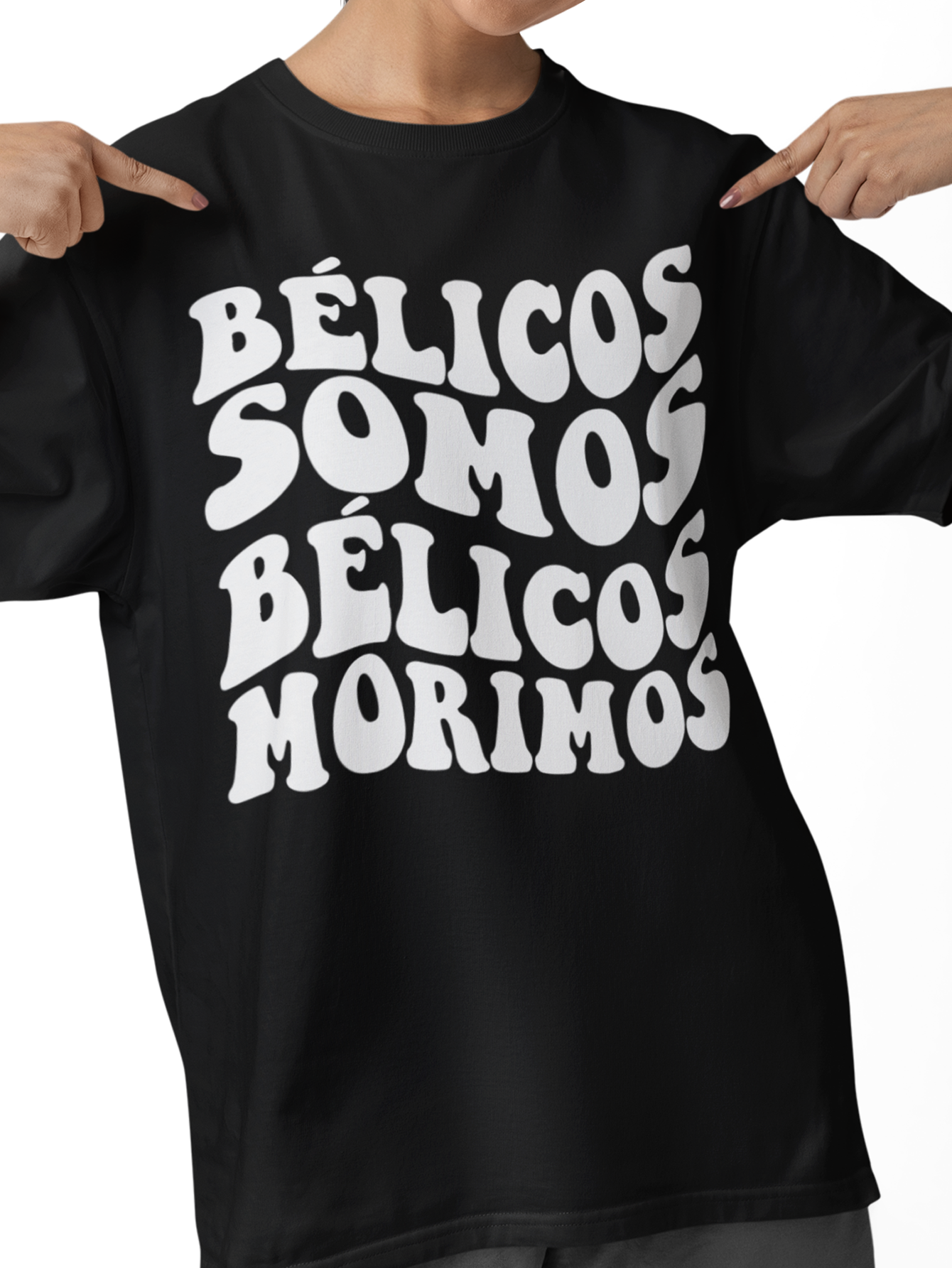 Camiseta Bélicos Somos Bélicos Morimos